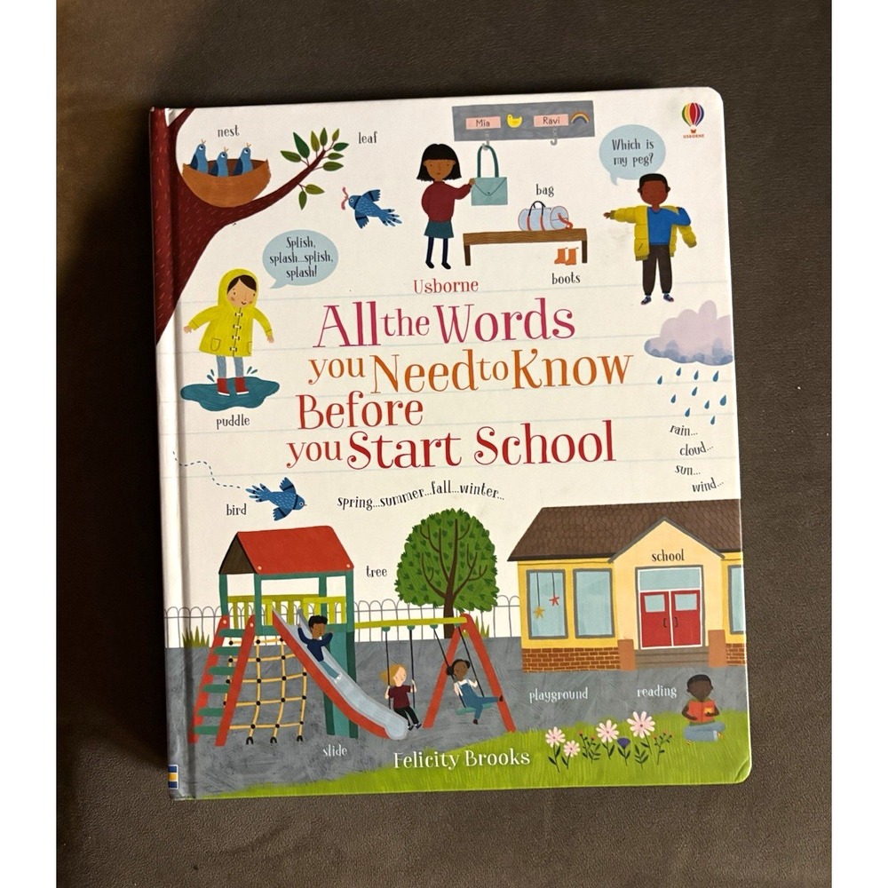 Usborne All the Words You Need to Know Before You Start School Felicity Brooks
